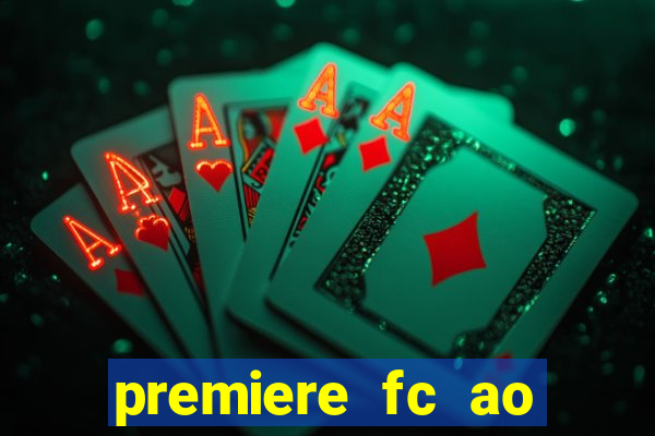 premiere fc ao vivo gratis